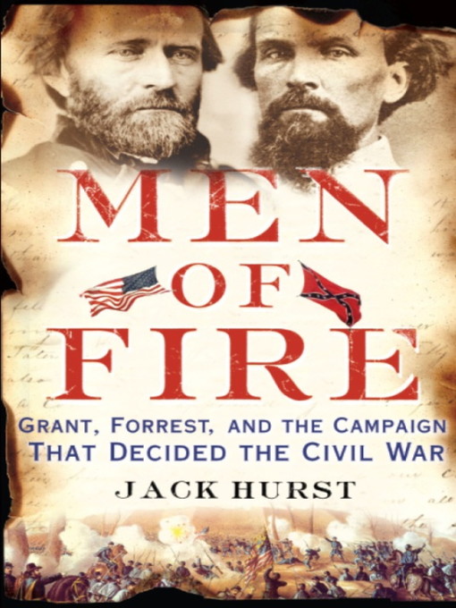 Title details for Men of Fire by Jack Hurst - Available